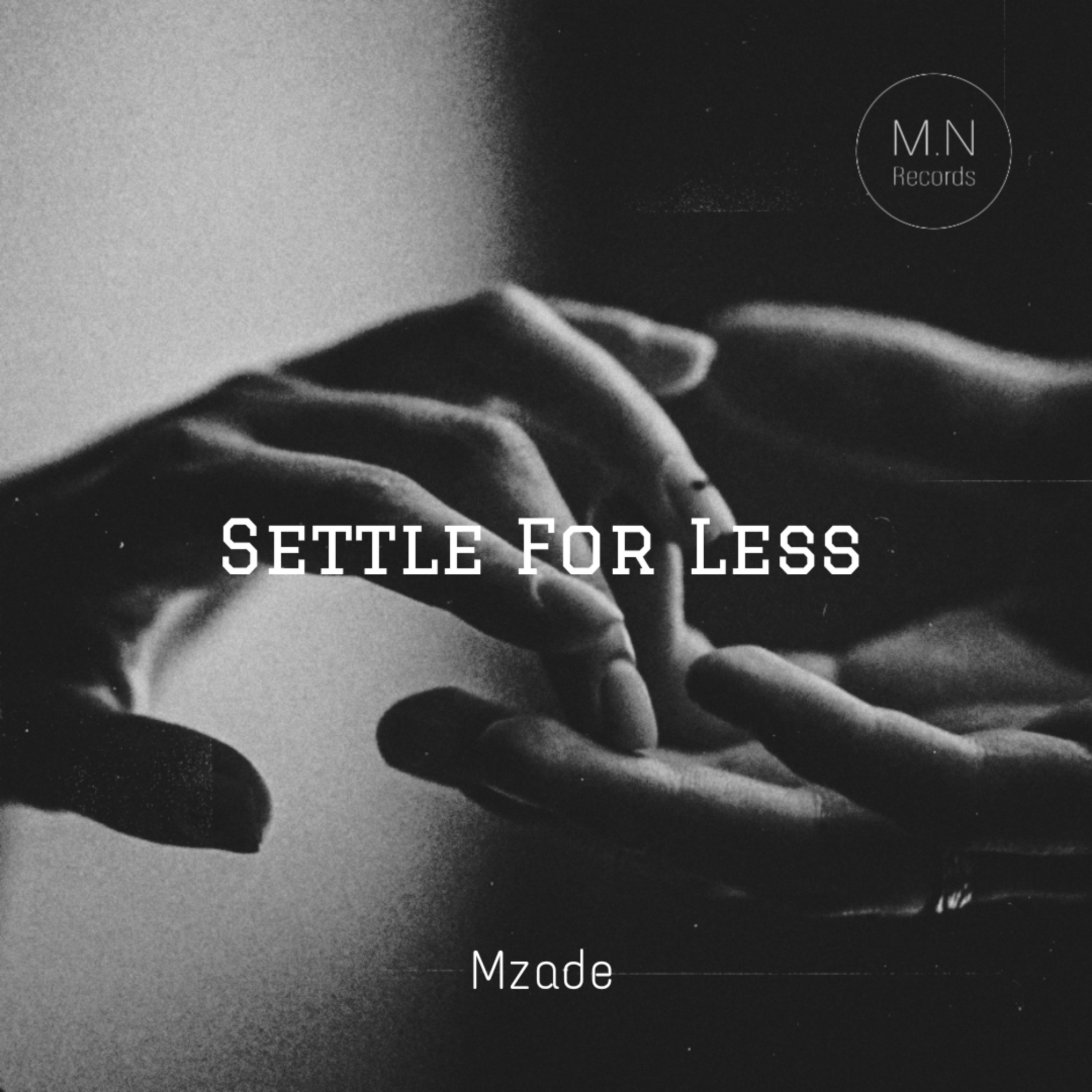 Settle for Less - Single