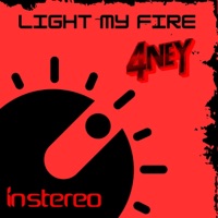 Light My Fire - Single - 4NEY & FRASER
