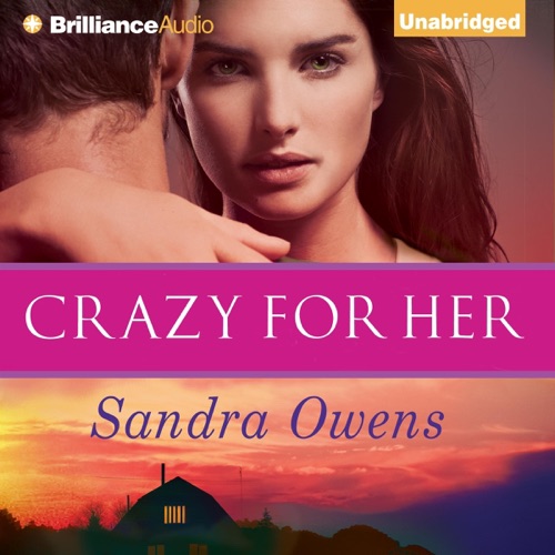Crazy for Her: A K2 Team Novel, Book 1 (Unabridged) cover
