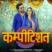 Competition (feat. Pranjal Dahiya)