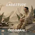 Shaman Lassitude