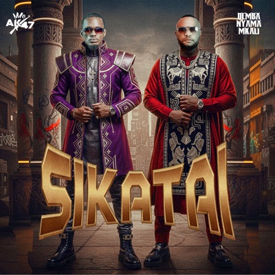 Sikatai (feat. Demba Nyama Mkali) - Single