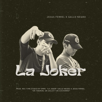 La Joker (feat. Gallo Negro) - Single