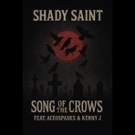 Song of the Crows (feat. Aceospades & Kenny J) - Single