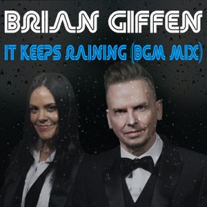 It Keeps Raining (Bgm Mix) - Single
