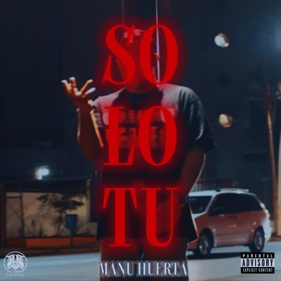 Sólo Tú (feat. PROYECTO OLIMPO) - Single