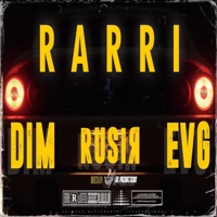 Rarri Freestyle - Single - EVG, Dim4ou & Rusiя