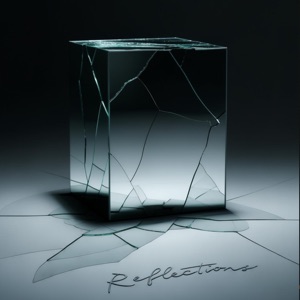 Reflections - Single