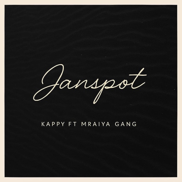 Janspot (feat. Mraiya Gang)
