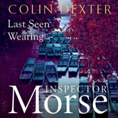 Last Seen Wearing: An Inspector Morse Mystery 2