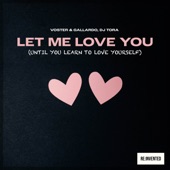 Let Me Love You (Until You Learn to Love Yourself) artwork
