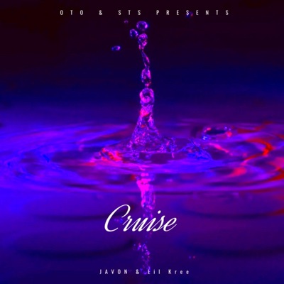 Cruise (feat. Lil Kree) - Single