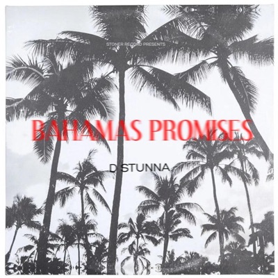 Bahamas Promises (Remix) - Single