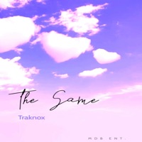 Feel the Same - Single - Traknox