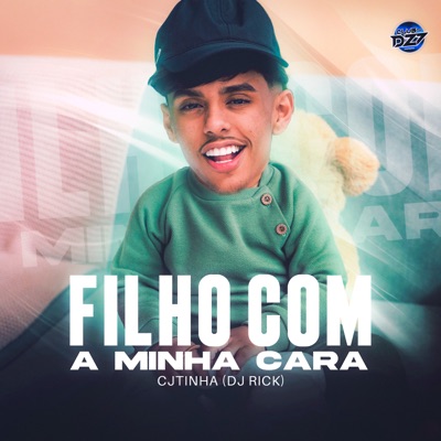 FILHO COM A MINHA CARA - Single