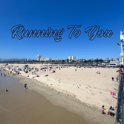 Running to you - Single