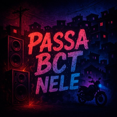 Passa Bct Nele - Single