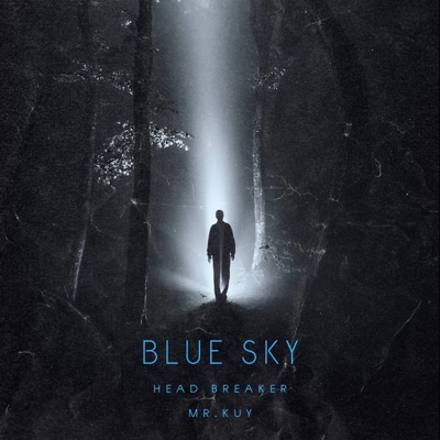 BLUE SKY (feat. MR. KUY) - Single