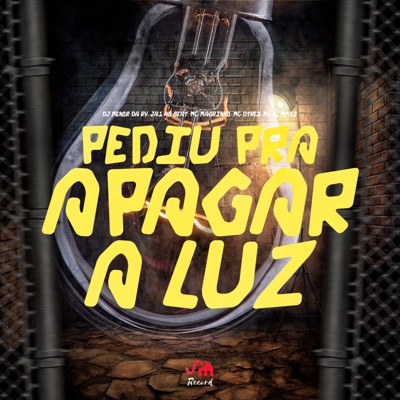 Pediu pra Apagar a Luz - Single