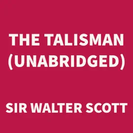 The Talisman (UNABRIDGED)