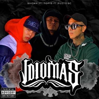 Idiomas (feat. Topis y Shoma) - Single