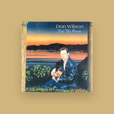 Listen to Don Wilson, watch music videos, read bio, see tour dates & more!