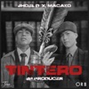 tintero (feat. jhoel d & macako) - Single