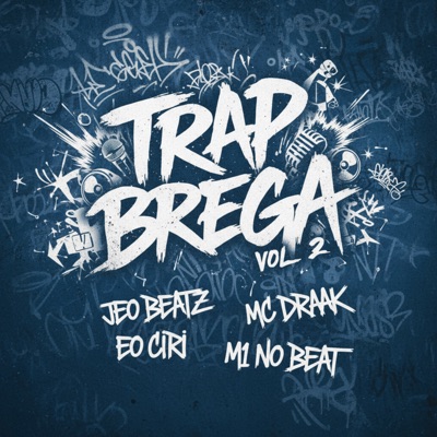 Trap Brega Vol2 - Single