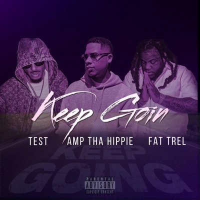 Keep Goin - Single