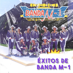 Éxitos De Banda M-1 - EP - Banda M-1 Cover Art