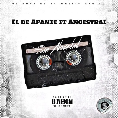 Sin Novedad (feat. Angestrall) - Single