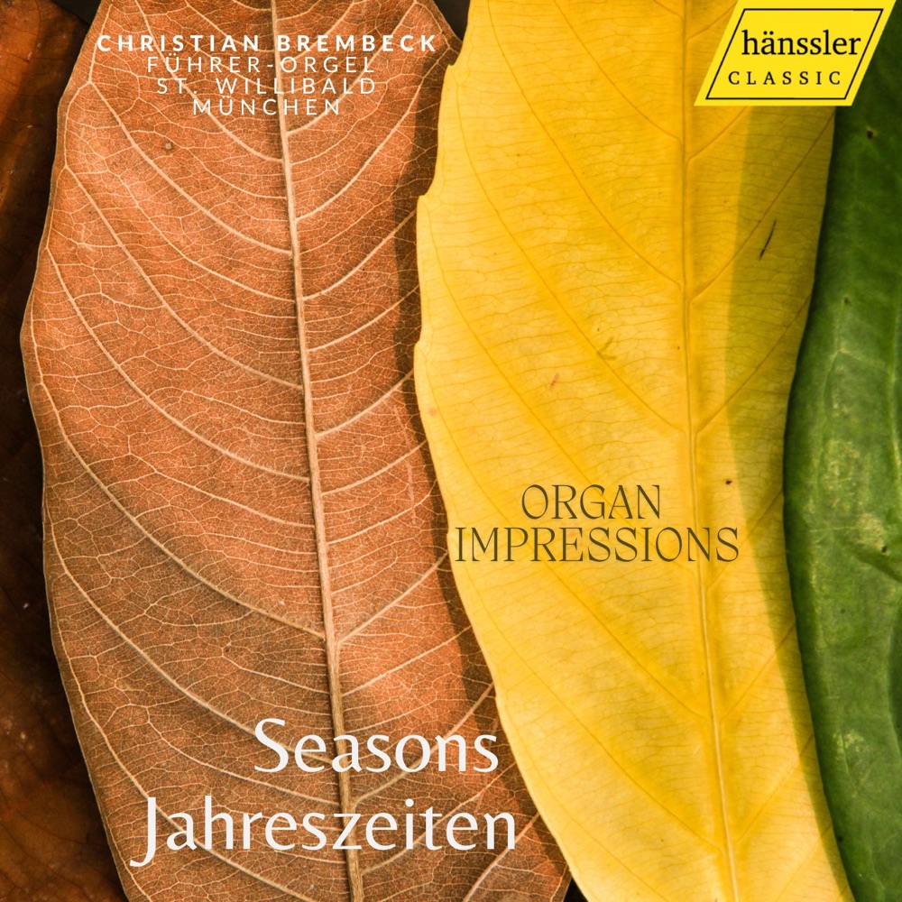 Обложка альбома «Seasons: Organ Impressions» — Christian Brembeck