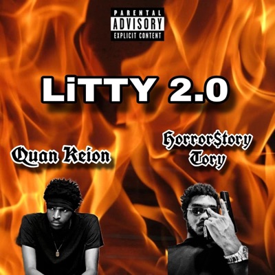LiTTY 2.0 (feat. Horror$toryTory) - Single