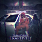 Paranormal Traptivity, Vol. 1