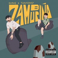 Zamburiña - Single - Thousand & Duque