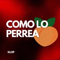 COMO LO PERREA - Single - Klop