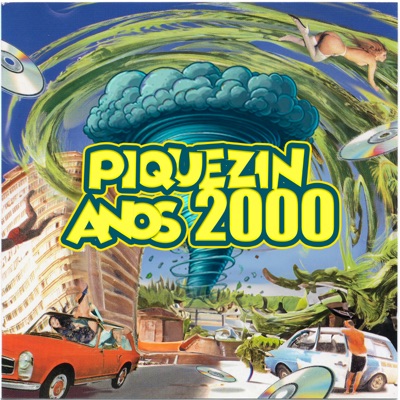 Piquezin Anos 2000 - EP