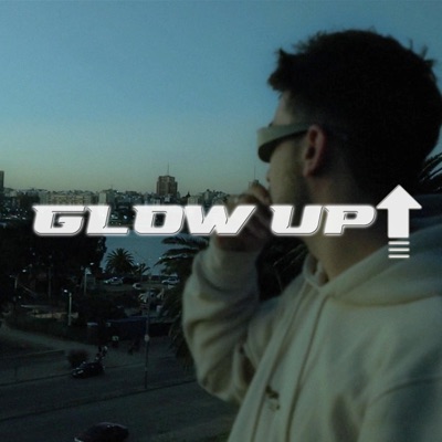 Glow Up - Single