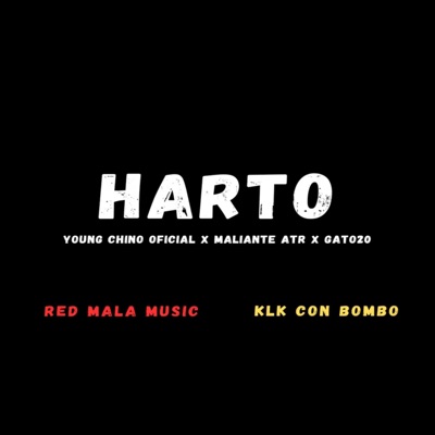 HARTO (feat. Maliante ATR & Gato20) - Single