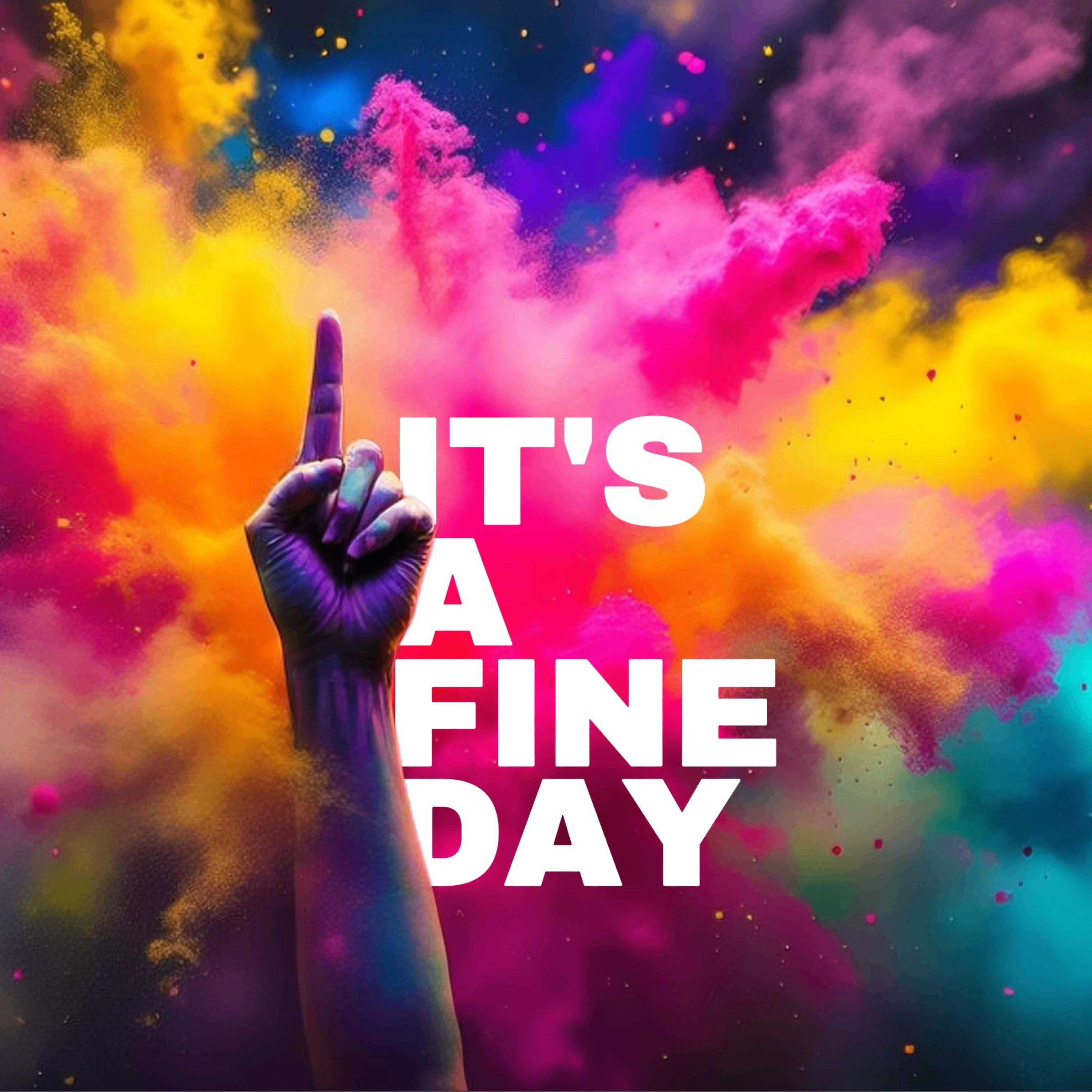 It's A Fine Day - Single