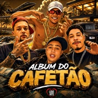 Album do Cafetão - Single - MC LUCAS MDS, Mc Angelin & Mc Dablio L