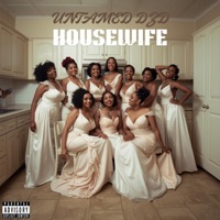 Housewife - Single - Untamed DZD
