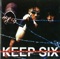 Keep Six (Intro) [feat. JINU, 션 & Akil West] - Keep Six lyrics