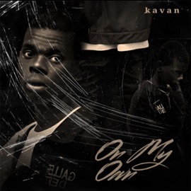 On My Own Kavan