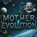 Mother Evolution