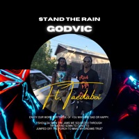 Stand The Rain (feat. TaeDaBoi) - Single - GodVic