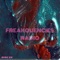 I Know - FREAKQUENCIES RADIO lyrics