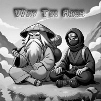 Way Too High - Single - Kryptic Shaman