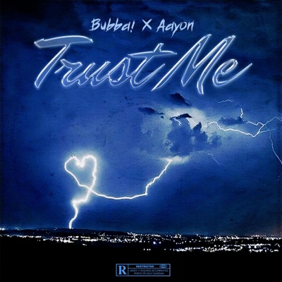 Trust Me (feat. Aayon) - Single