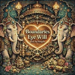 Boundaries (feat. Vangala) - Single